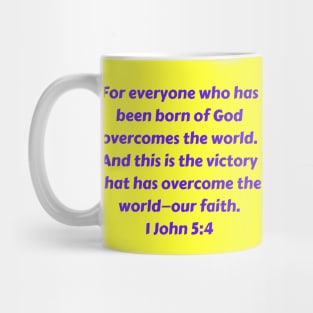 Bible Verse 1 John 5:4 Mug